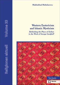 Western Esotericism and Islamic Mysticism (eBook, PDF) - Maltabarova, Makhabbad