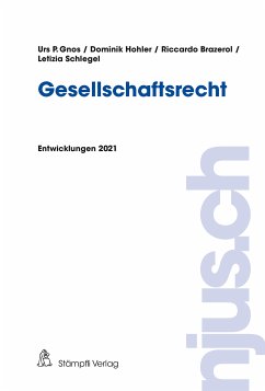 Gesellschaftsrecht (eBook, PDF) - Hohler, Dominik; Gnos, Urs; Brazerol , Riccardo; Schlegel, Letizia