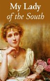 My Lady of the South (eBook, ePUB)