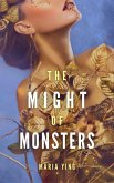 The Might of Monsters (Those Who Break Chains, #2) (eBook, ePUB)