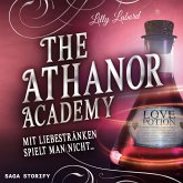 The Athanor Academy - Mit Liebestränken spielt man nicht ... (Band 1) (MP3-Download)