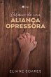 Debaixo de uma alianc¸a opressora... - Bild 1