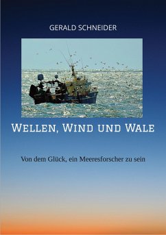 Wellen, Wind und Wale (eBook, ePUB) - Schneider, Gerald