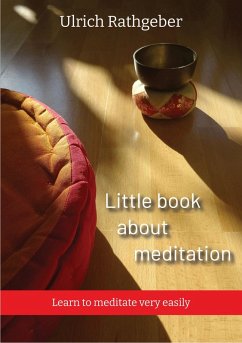 Little book about meditation (eBook, ePUB) - Rathgeber, Ulrich