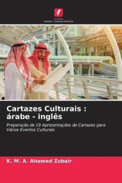 Cartazes Culturais : árabe - inglês - Zubair, K. M. A. Ahamed