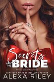 Secrets and the Bride (eBook, ePUB) Secrets and the Bride (eBook, ePUB)
