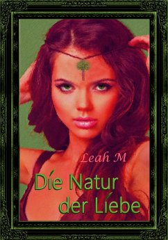 Die Natur der Liebe (eBook, ePUB) - M, Leah