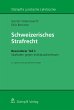 Schweizerisches Strafrecht, Besonderer... - Bild 1