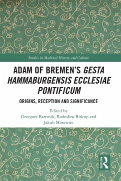 Adam of Bremen's Gesta Hammaburgensis Ecclesiae Pontificum (eBook, ePUB)
