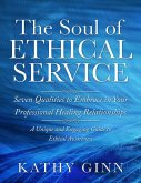 The Soul of Ethical Service (eBook, ePUB)