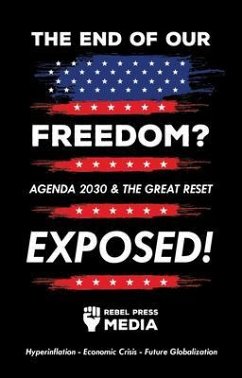 The end of our freedom? (eBook, ePUB) - Rebel Press Media