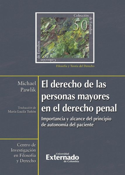 Derecho de las personas mayores en el derecho penal. (eBook, ePUB) Derecho de las personas mayores en el derecho penal. (eBook, ePUB)