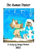 The Human Trainer (eBook, ePUB) The Human Trainer (eBook, ePUB)