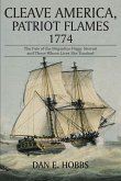 Cleave America, Patriot Flames 1774 (eBook, ePUB) Cleave America, Patriot Flames 1774 (eBook, ePUB)