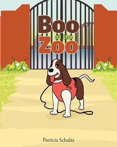 Boo at the Zoo (eBook, ePUB) - Schultz, Patricia