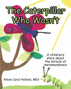 Cover The Caterpillar Who Wasn't (eBook, ePUB)