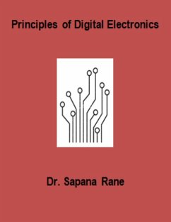 Principles of Digital Electronics (eBook, ePUB) - Rane, Sapana