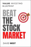 Value Investing Blueprint: Beat The Stock Market (eBook, ePUB)
