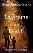 La Brume de l'oubli (Les Souvenirs... - Bild 1