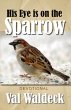 His Eye Is On The Sparrow (eBook, ePUB) - Bild 1