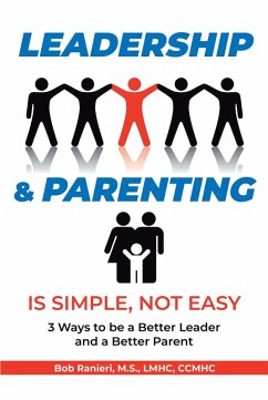 Cover Leadership & Parenting is Simple, Not Easy (eBook, ePUB)