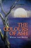 The Colours of Ash (eBook, ePUB) The Colours of Ash (eBook, ePUB)
