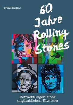 60 Jahre Rolling Stones - Steffan, Frank