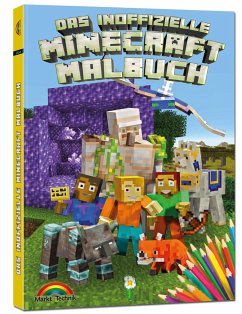 Das inoffizielle Minecraft Malbuch für Kinder und Jugendliche - zum Ausmalen der Minecraft Welt - Haberkamp, David
