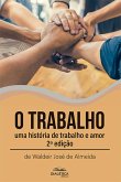 O Trabalho: (eBook, ePUB)
