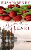 Dance of the Heart (Moments of the Heart, #1) (eBook, ePUB)
