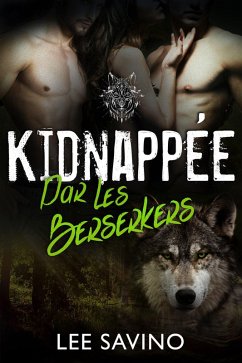 Cover Kidnappée par les Berserkers (La Saga des Berserkers, #8) (eBook, ePUB)