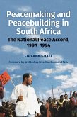 Peacemaking and Peacebuilding in South Africa (eBook, ePUB)