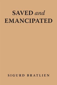 Cover Saved and Emancipated (eBook, ePUB)