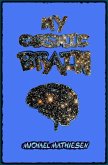 My Cosmic Brain (eBook, ePUB)