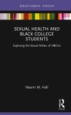 Sexual Health and Black College Students (eBook, PDF)