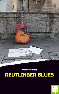 Reutlinger Blues - Kehrer, Werner