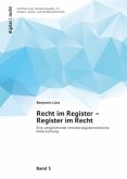 Recht im Register - Register im Recht