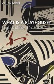 What is a Playhouse? (eBook, ePUB)