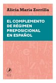 El complemento de régimen preposicional en español (eBook, ePUB)