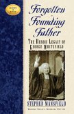 Forgotten Founding Father (eBook, ePUB)
