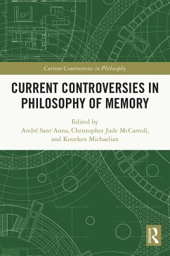 Current Controversies in Philosophy of Memory (eBook, ePUB)