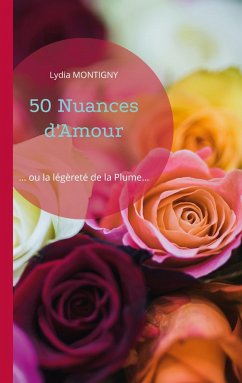 50 Nuances d'Amour - Montigny, Lydia