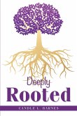 Deeply Rooted (eBook, ePUB)