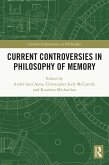 Current Controversies in Philosophy of Memory (eBook, PDF)
