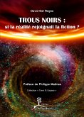 Trous noirs : si la réalité rejoignait la fiction ? (eBook, ePUB)