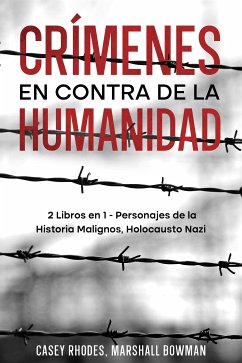 Crímenes en Contra de la Humanidad (eBook, ePUB) - Rhodes, Casey