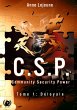 C.S.P Community Security Power - Tome 1... - Bild 1