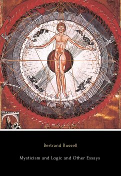 Mysticism and Logic and Other Essays (eBook, ePUB) - Russell, Bertrand