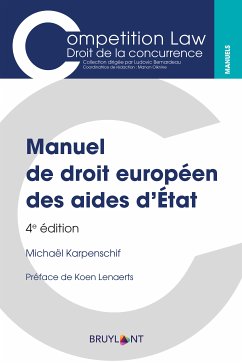 Manuel de droit européen des aides d'État (eBook, ePUB) - Karpenschif, Michaël