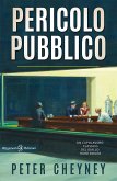 Pericolo pubblico (eBook, ePUB)